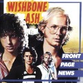 CDWishbone Ash / Front Page News