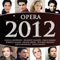 2CDVarious / Opera 2012 / 2CD