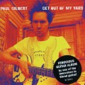 CDGilbert Paul / Get Out Of My Yard