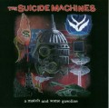 CDSuicide Machines / Match And Some Gasoline