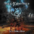 LPSnider Dee / For The Love Of Metal / Vinyl