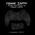 CDZappa Frank / Plays the Music of Frank Zappa