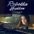 CDBakken Rebekka / Things You Leave Behind