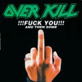 CDOverkill / Fuck You And Then Some
