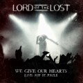 2CDLord Of The Lost / We Give Our Hearts / 2CD