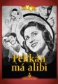 DVDFILM / Pelikn m alibi / Digipack
