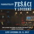 2CDFeci / Padestilet Feci v Lucern / Live 23.11.2017 / 2CD