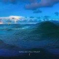 LPPapa Roach / Who Do You Trust? / Vinyl