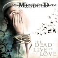 CDMendeed / Dead Live By Love / Digipack