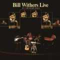 CDWithers Bill / Live At Carnegie Hall / MFSL