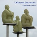 LPUnknown Instructors / Unwilling To Explain / Vinyl