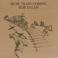 LPDylan Bob / Slow Train Coming / Vinyl