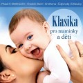 CDVarious / Klasika pro maminky a dti
