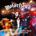 4LPMotrhead / Better Motrhead Than Dead:Live At Hammersm. / Vinyl