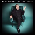 2LPWeller Paul / True Meanings / Vinyl / 2LP