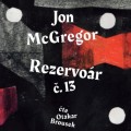 CDMcgregor Jon / Rezervor .13 / Mp3 / Otakar Brousek