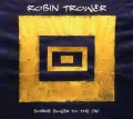 CDTrower Robin / Coming Closer To The Day / Digipack