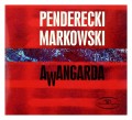 CDPenderecki/Markowski / Awangarda / Digipack