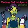 LPMindless Self Indulgence / Frankenstein Girls.. / Colored / Vinyl