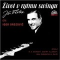 2CDTraxler Ji / ivot v rytmu swingu / Igor Orozovi / MP3 / 2CD