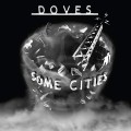 LPDoves / Some Cities / Coloured / Vinyl