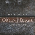 CDOrten Ji / Elegie / Mirek Kovak