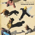 CDHead and the Heart / Living Mirage