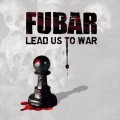 LPFubar / Lead Us To War / Vinyl