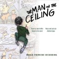 CDOST / Man In the Ceiling / Lippa Andrew