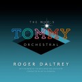 CDDaltrey Roger / Who's "Tommy" Orchestral