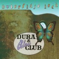 CDDura & Blues Club / Buterflje lec / Digipack