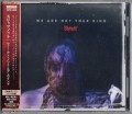 CDSlipknot / We Are Not Your Kind / Japan Import