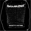3CDDischarge / Society's Victim / 3CD
