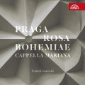 CDCappella Mariana / Praga Rose Bohemiae