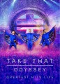 DVDTake That / Odyssey-Greatest Hits Live