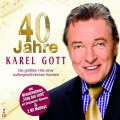 2CDGott Karel / 40 Jahre Karel Gott / 2CD