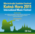 CDVarious / Mezinrodn hudebn festival Kutn Hora 2011