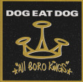 LPDog Eat Dog / All Boro Kings / Yellow Transparent / Vinyl