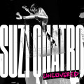 CDQuatro Suzi / Suzi Quatro / Uncovered