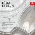 CDTma Frantiek Ignc Antonn / Te Deum / Czech Ensemble Baroque