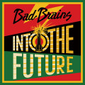 LPBad Brains / Into the Future / Red,Yellow,Green / Vinyl