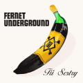 LPTi sestry / Fernet Underground / Remastered 2023 / Vinyl