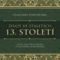 CDVondruka Vlastimil / ivot ve staletch-13.stolet / MP3