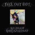 LPFall Out Boy / So Much (For) Stardust / Coke Bottle / Vinyl