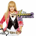 2CDOST / Hannah Montana 2