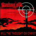 LPDementor / Kill The Thought On Christ / Vinyl