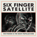 CDSix Finger Satellite / Pigeon Is The Most Popular Bird