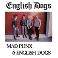 LPEnglish Dogs / Mad Punx & English Dogs / Vinyl