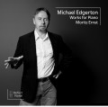 CDErnst Moritz / Michael Edgerton Works For Piano