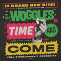 LP / Woggles / Time Has Come / Vinyl